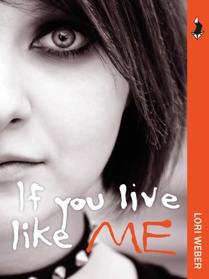 cover image of If You Live Like Me